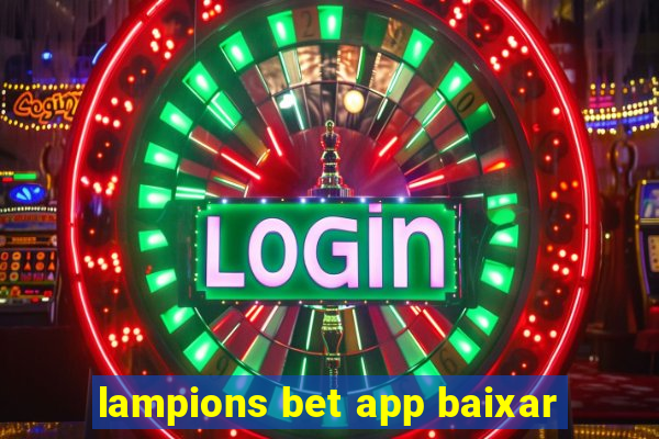 lampions bet app baixar